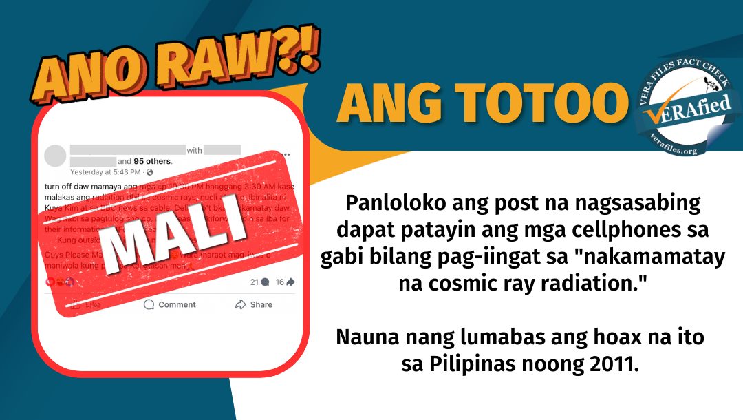 VERA FILES FACT CHECK: HINDI totoo ang chain message tungkol sa ‘cosmic ray radiation’ mula sa cellphones