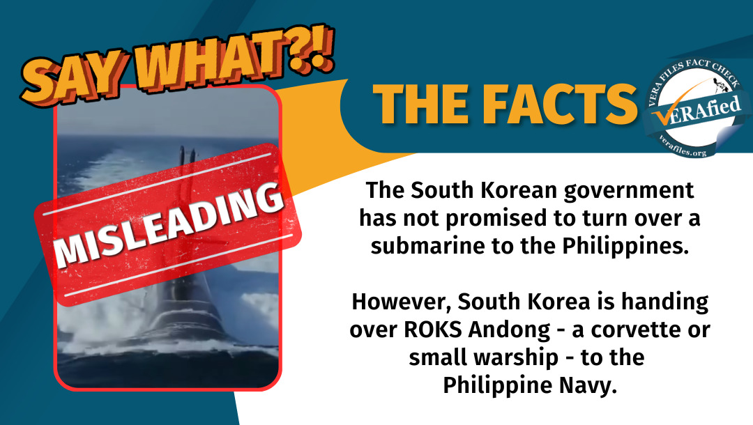 VERA FILES FACT CHECK: Video on South Korea giving a submarine to Philippine Navy MISLEADS