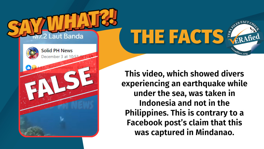 VERA FILES FACT CHECK: ‘Underwater earthquake’ video taken in Indonesia, NOT in the Philippines