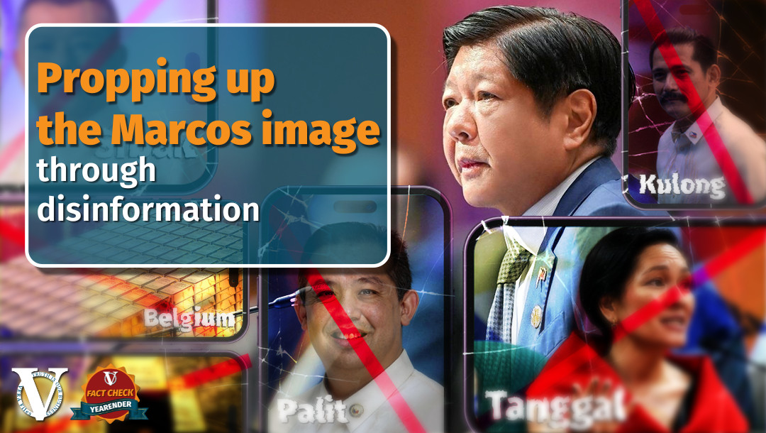 VERA FILES FACT CHECK YEARENDER: Propping up the Marcos image through disinformation