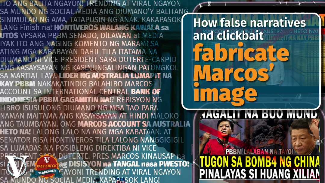 VERA FILES FACT CHECK YEARENDER: How false narratives and clickbait fabricate Marcos’ image