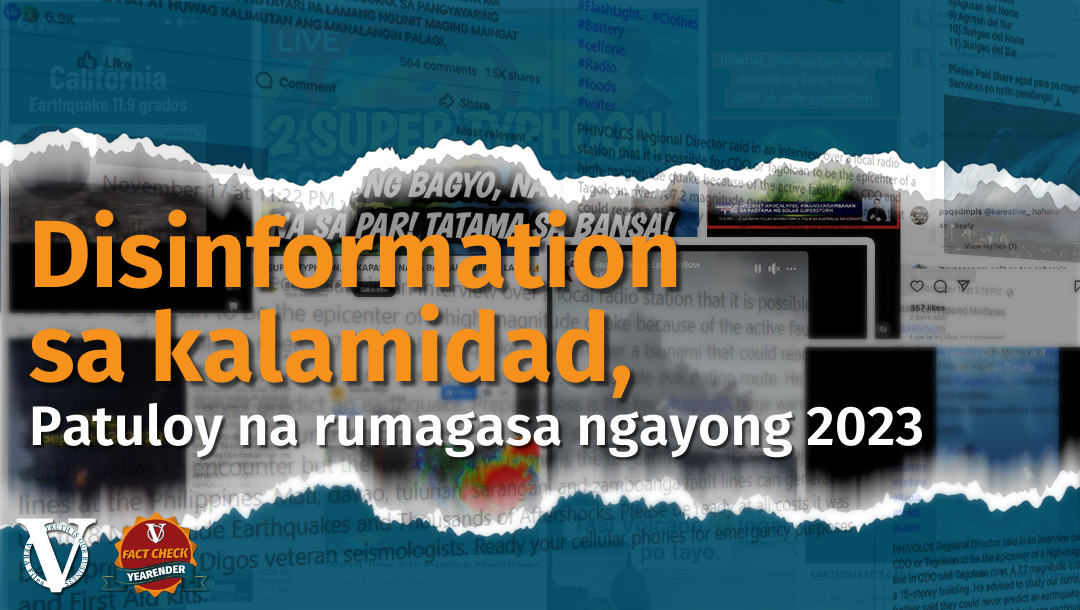 VERA FILES FACT CHECK YEARENDER: Disinformation sa mga kalamidad, patuloy na rumagasa nitong 2023