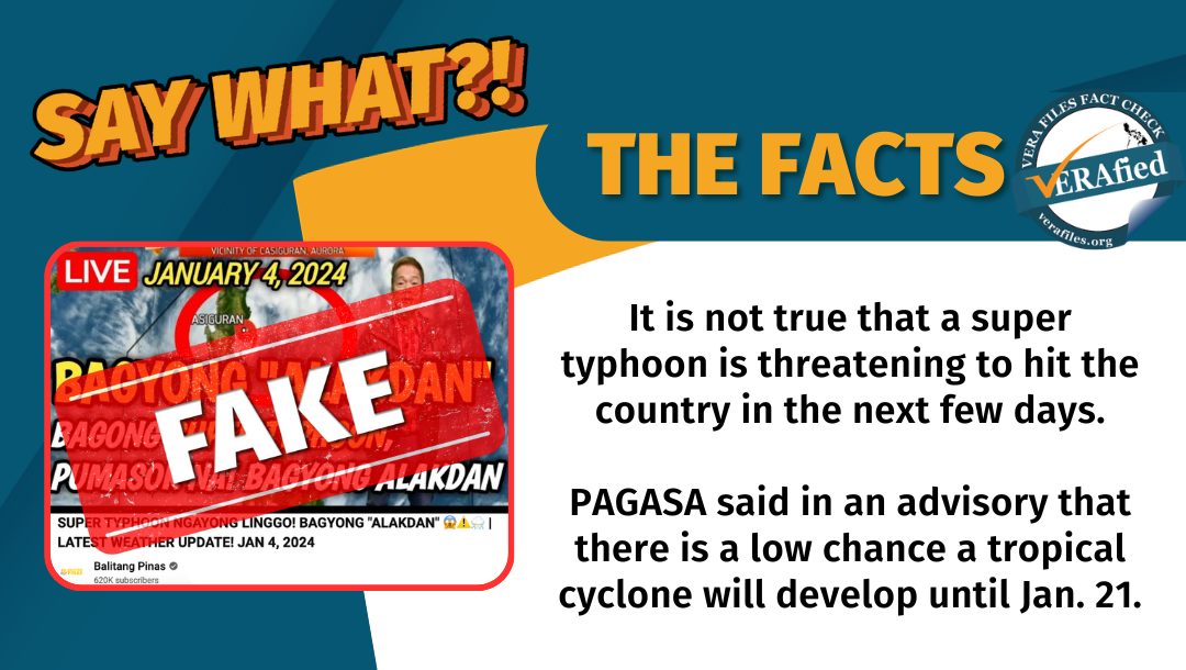 VERA FILES FACT CHECK: NO Super Typhoon ‘Alakdan’ is threatening to hit the Philippines