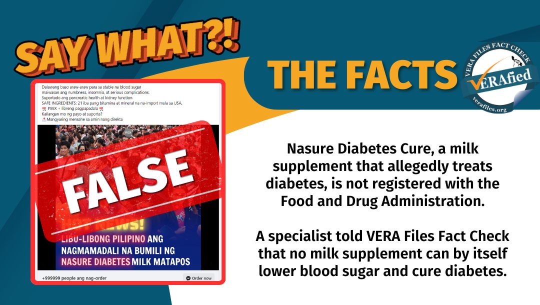 VERA FILES FACT CHECK: ‘Nasure Diabetes Care’ milk supplement NOT FDA-approved