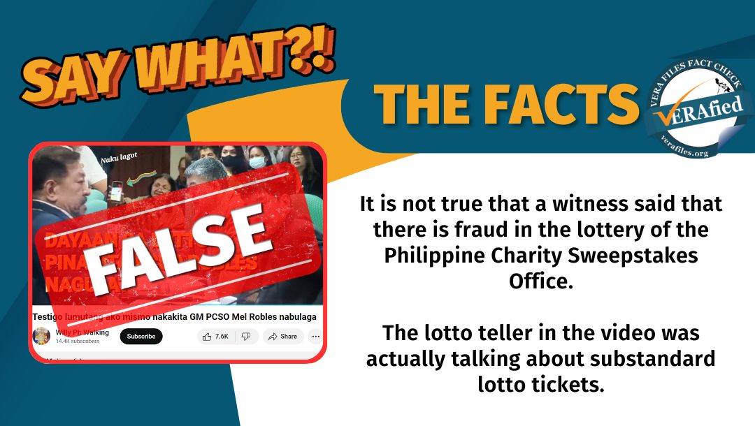 VERA FILES FACT CHECK: PCSO lotto teller talking about substandard materials, NOT alleged lotto fraud