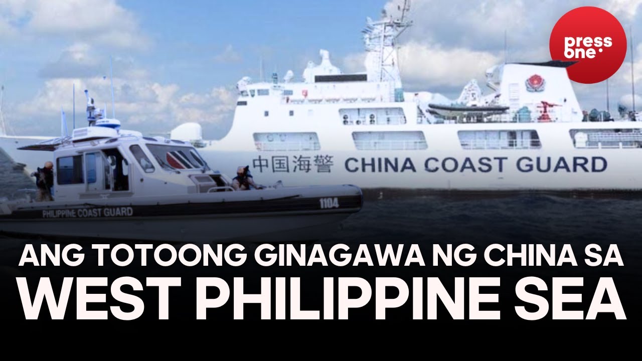 Ang totoong ginagawa ng China sa West Philippine Sea