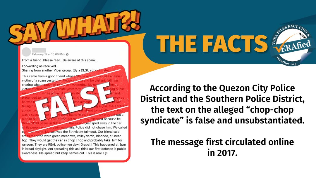 VERA FILES FACT CHECK: Circulating text on ‘chop-chop syndicate’ is an OLD HOAX from 2017