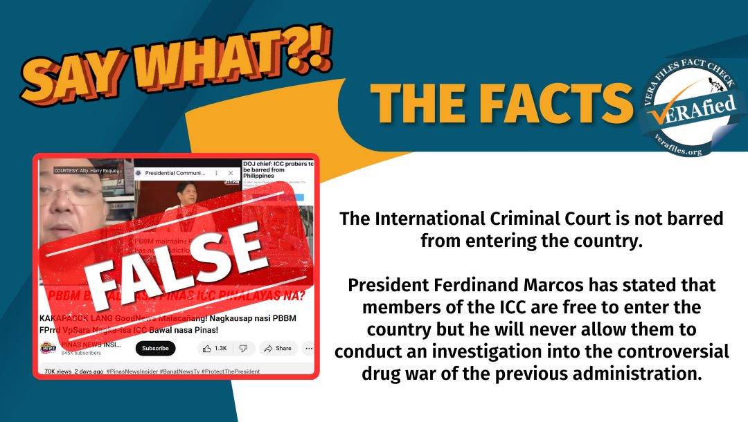 VERA FILES FACT CHECK: ICC NOT barred from entering PH