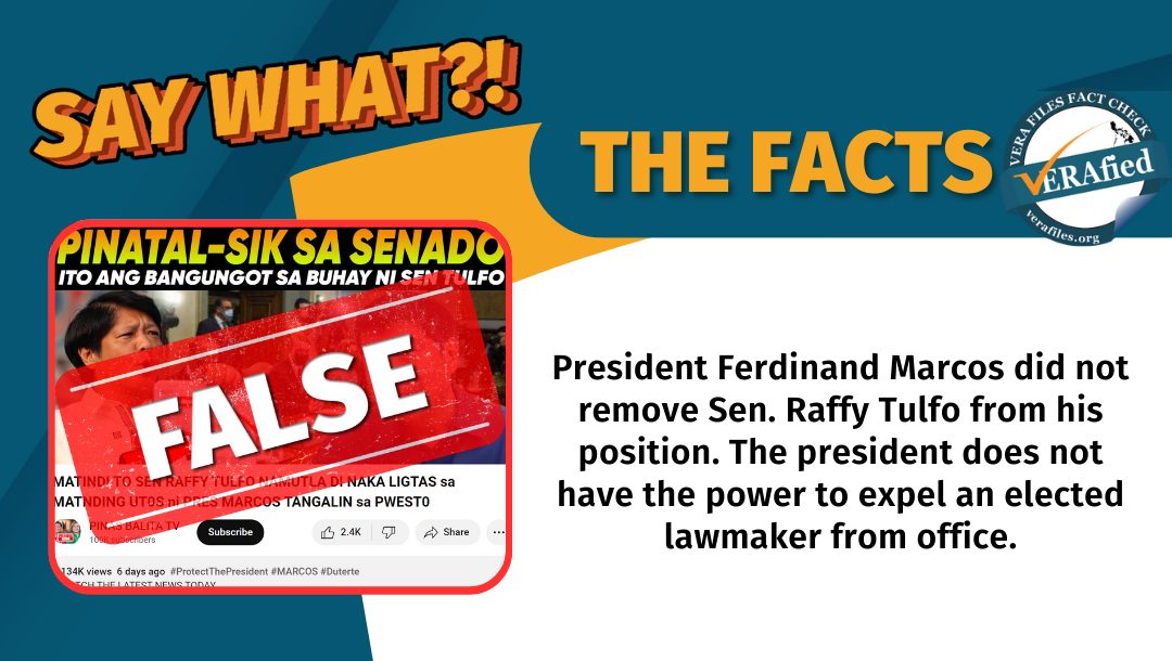 VERA FILES FACT CHECK: Tulfo NOT removed as senator