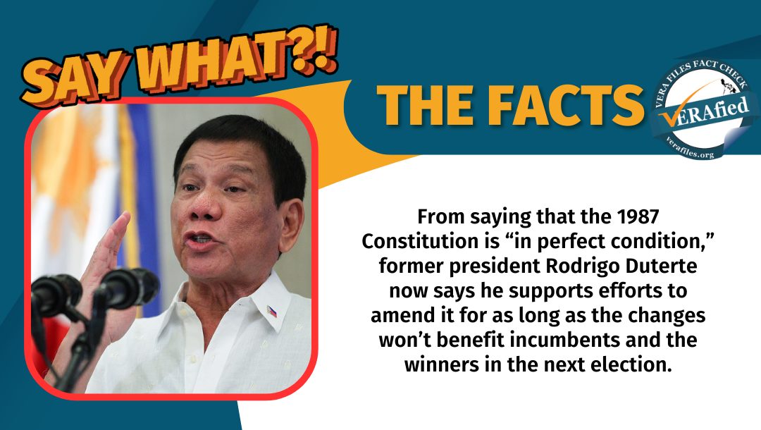 VERA FILES FACT CHECK: Duterte flip-flops anew on Charter change