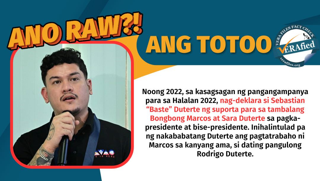 VERA FILES FACT CHECK: Davao City Mayor ‘Baste’ Duterte bumaligtad sa pagsuporta kay Marcos