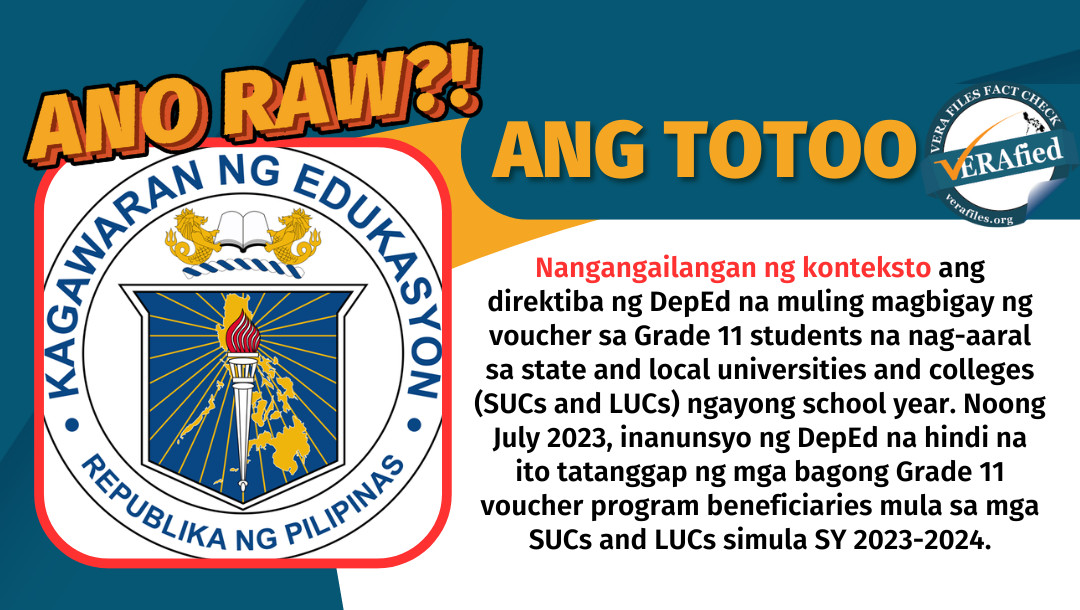 VERA FILES FACT CHECK: Order ng DepEd na ipagpatuloy ang voucher program para sa Grade 11 students sa SUCs, LUCs para sa SY 2023-2024 nangangailangan ng konteksto