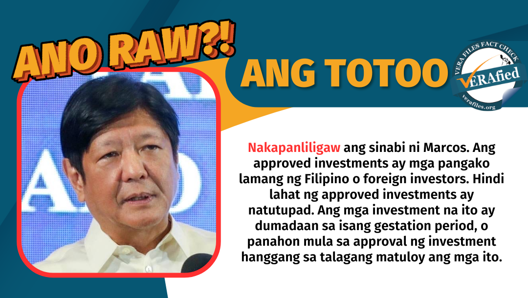 FACT CHECK: Pahayag ni Marcos sa investments nakapanlilinlang